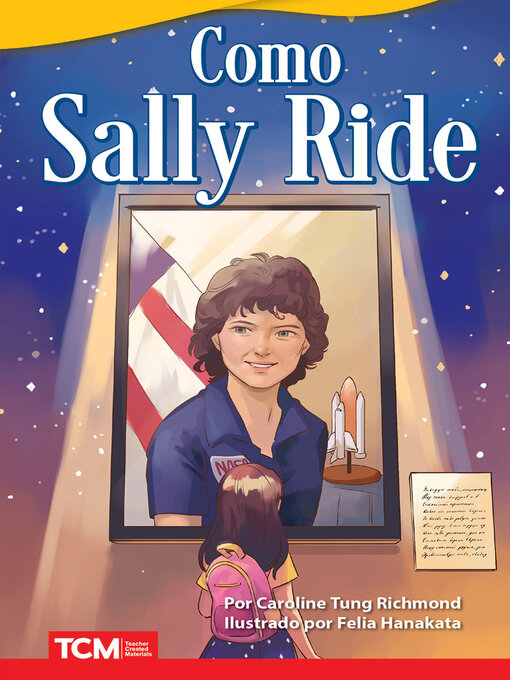 Title details for Como Sally Ride by Caroline Tung Richmond - Available